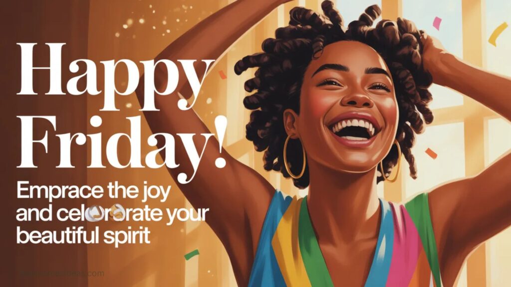 Happy Friday Black Woman Images and Quotes