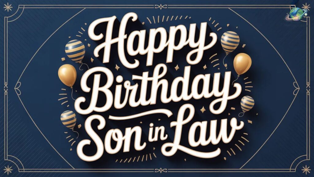 Happy Birthday Son in Law