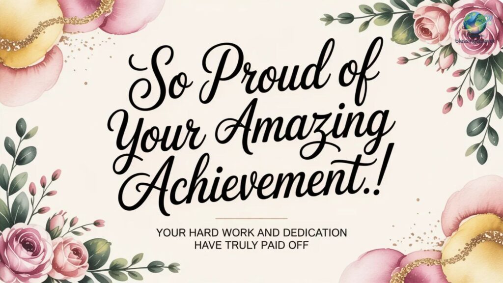 Proud Message for Daughter Achievement