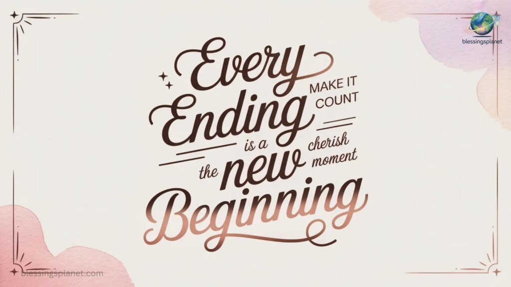 Short and Sweet Memorable Last Day Quotes