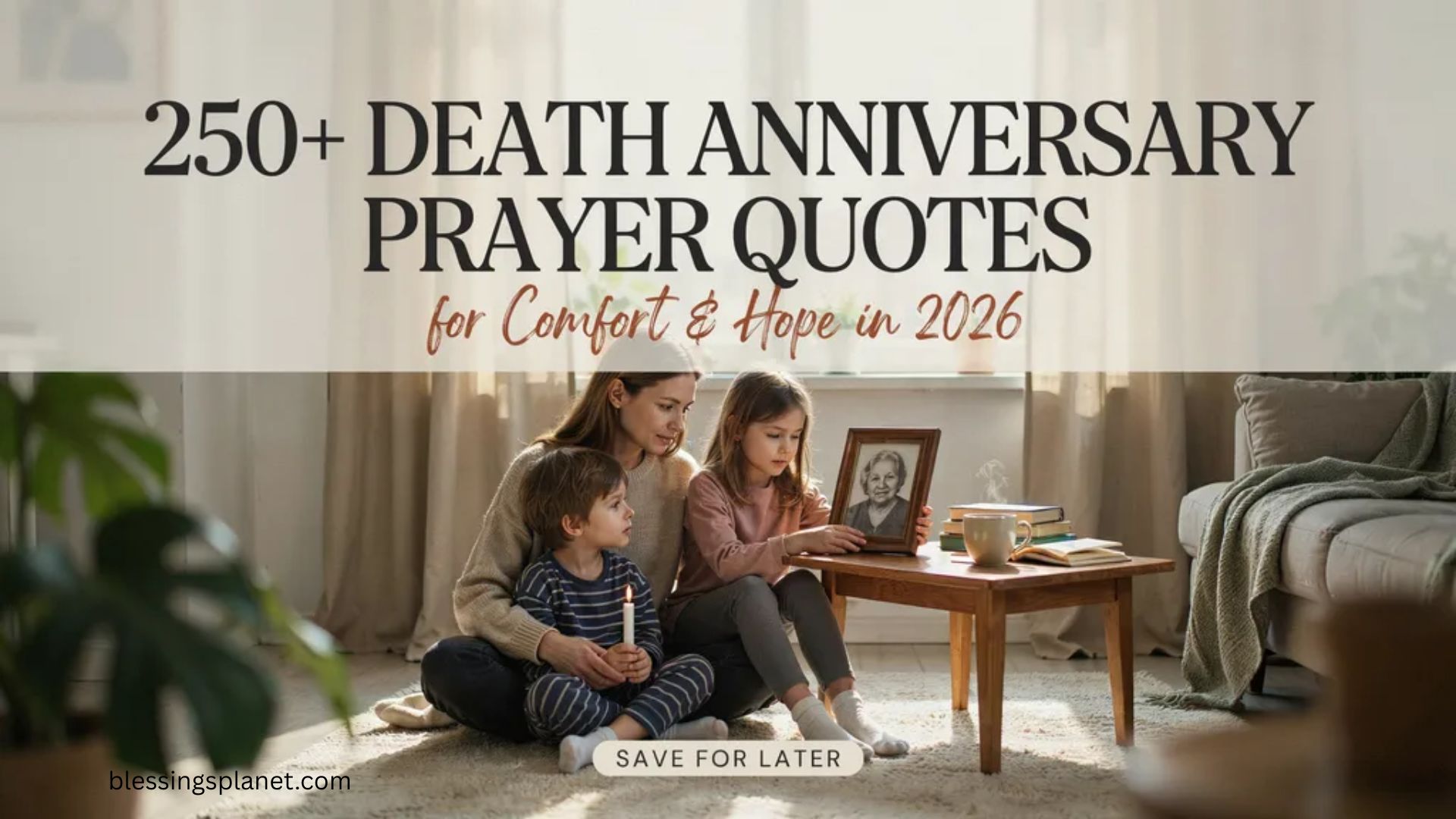 250+ Death Anniversary Prayer Quotes for Comfort and Hope In 2026