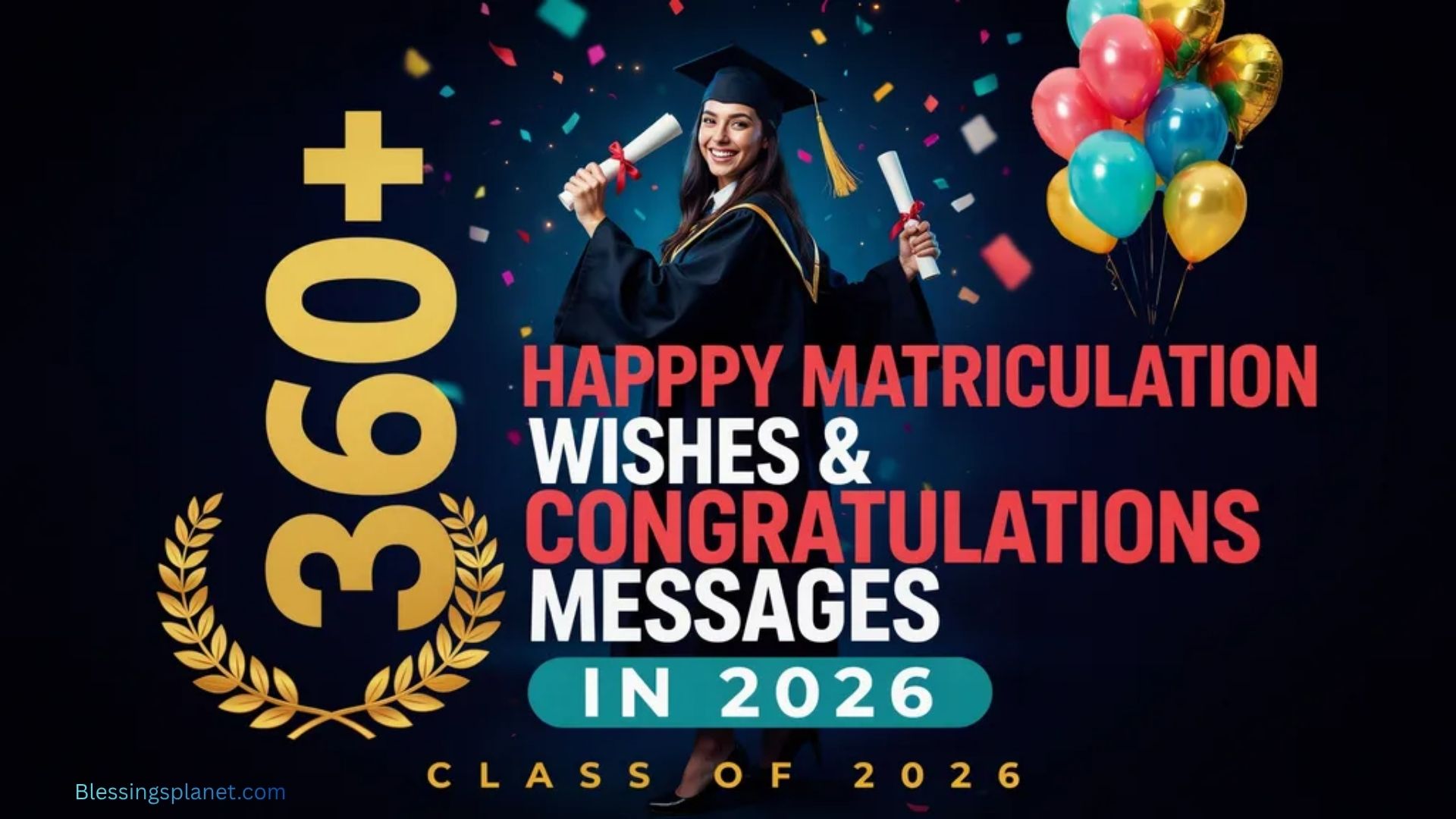 360+ Happy Matriculation Wishes and Congratulations Messages In 2026