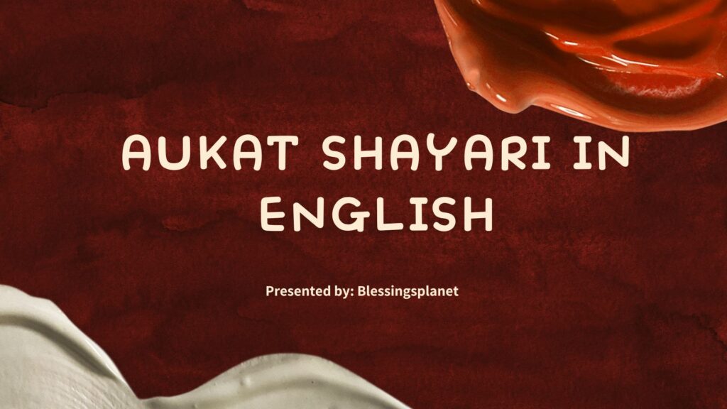 Aukat Shayari in English