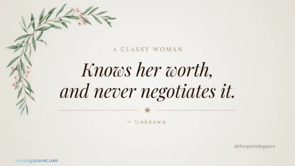 Classy Woman Quotes For Instagram