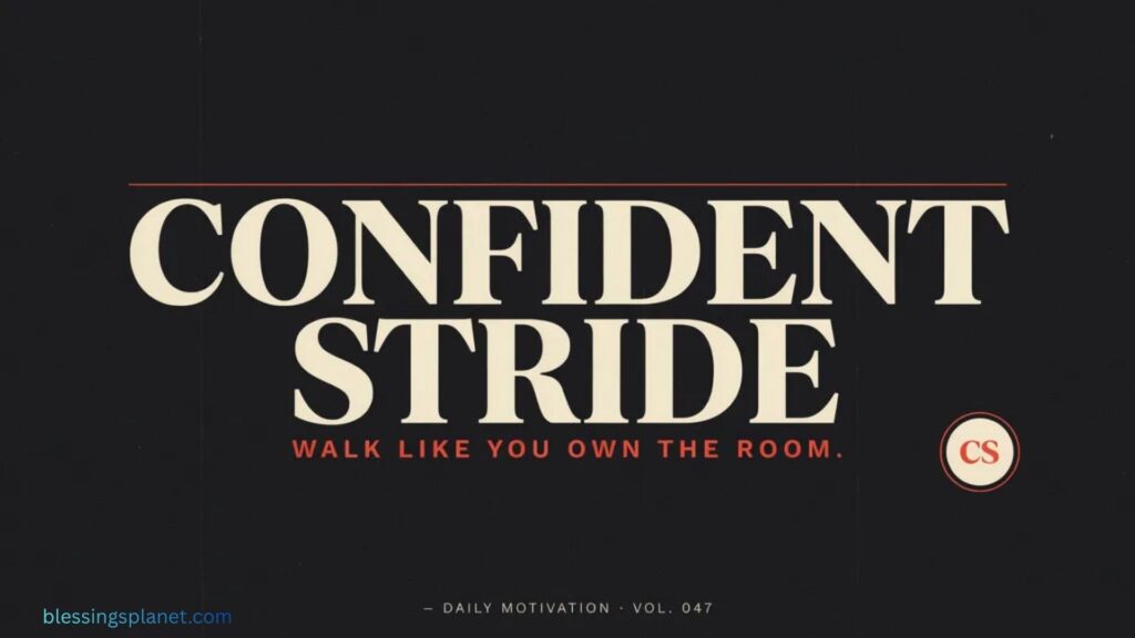 Confident Stride Captions for Instagram
