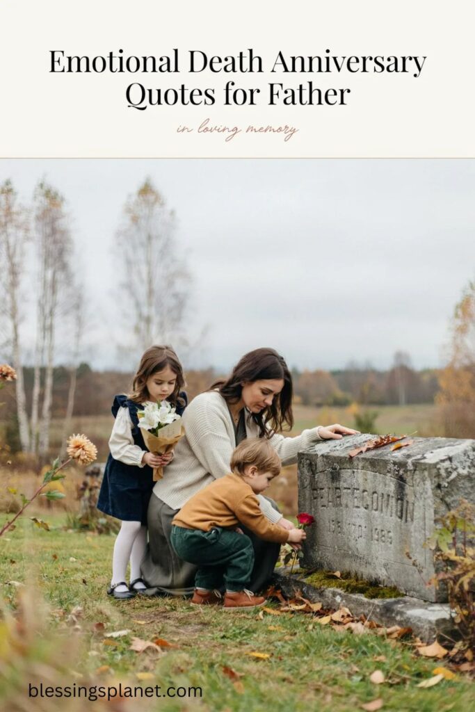 Emotional Death Anniversary Quotes for Father