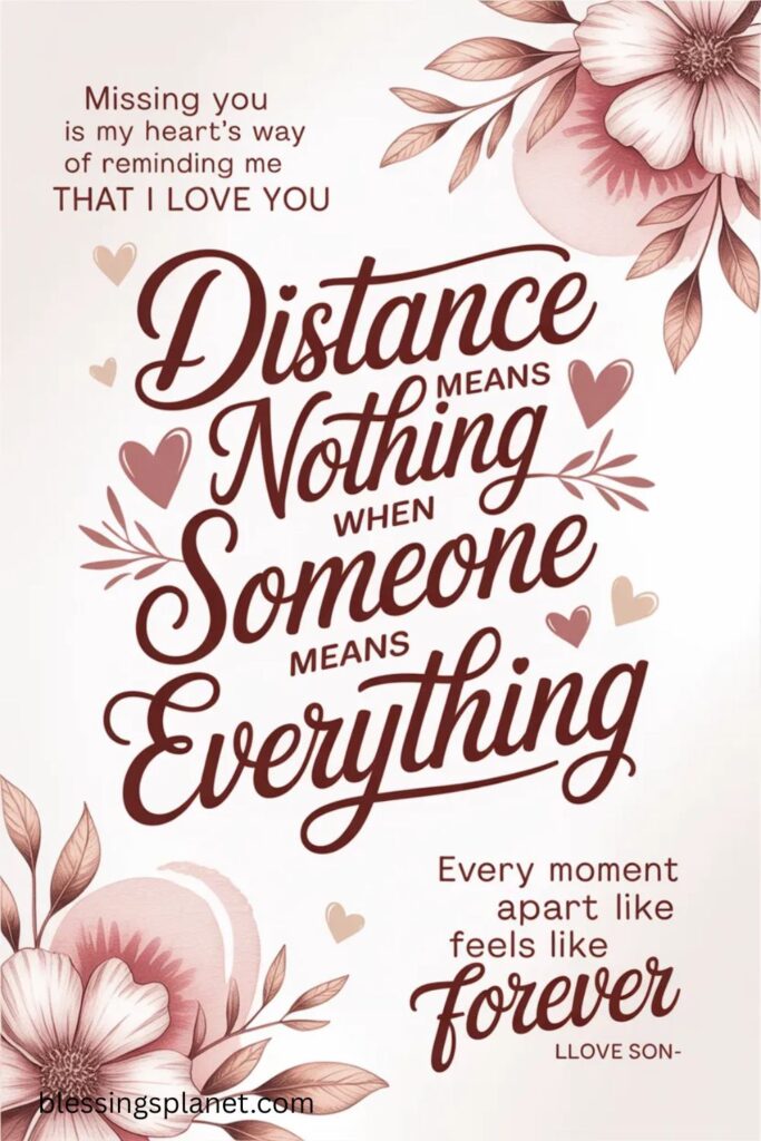 Emotional Love Quotes When You Are Missing Someone