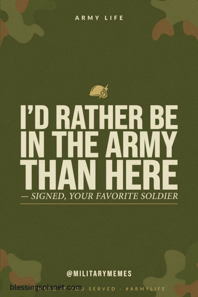 Funny Army Captions For Instagram
