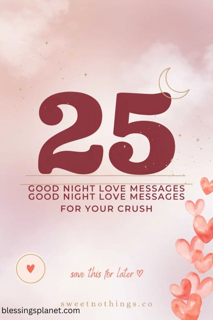 Good Night Love Messages for Your Crush