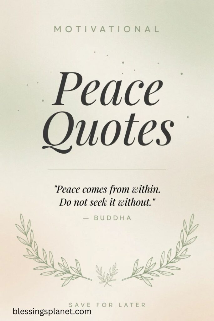 Motivational Peace Quotes