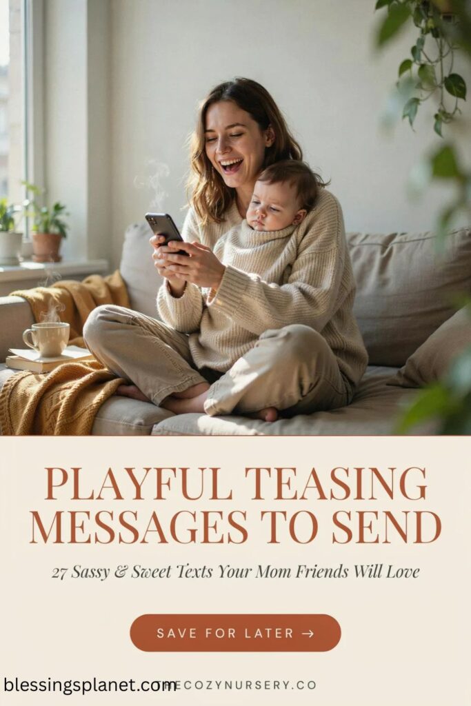 Playful Teasing Messages