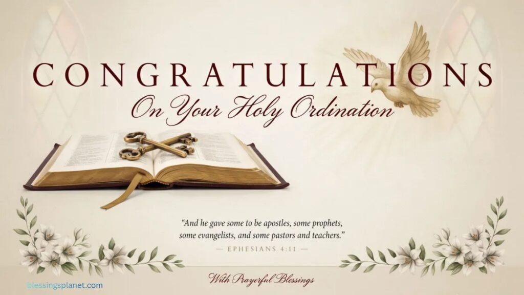 Prayerful Ordination Congratulations Messages