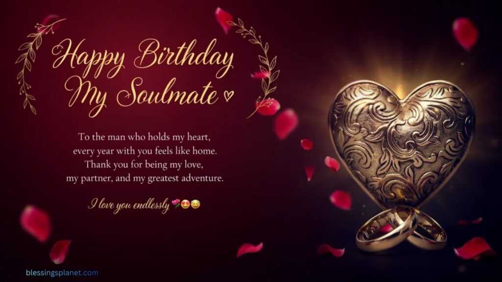 Soulmate Romantic Birthday Wishes for Husband From Wife With Emoji