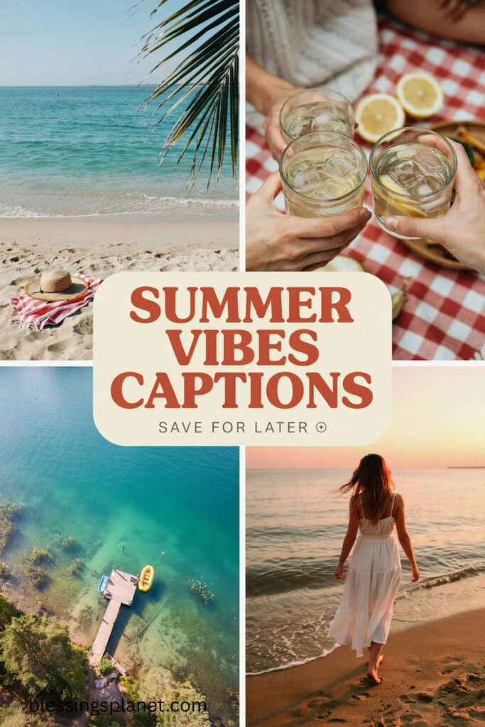 Summer Vibes Captions