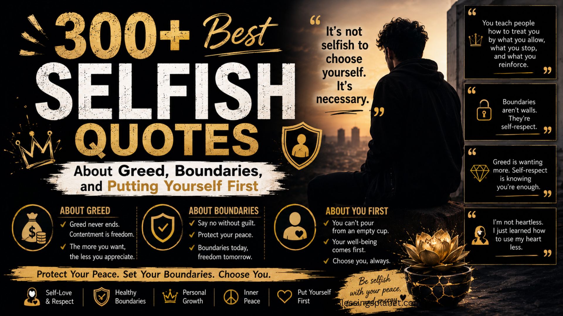 300+ Best Selfish Quotes About Greed, Boundaries, and Putting Yourself First