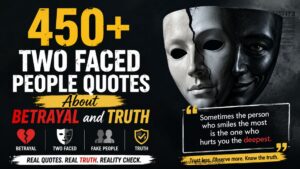 450+ Two Faced People Quotes About Betrayal and Truth