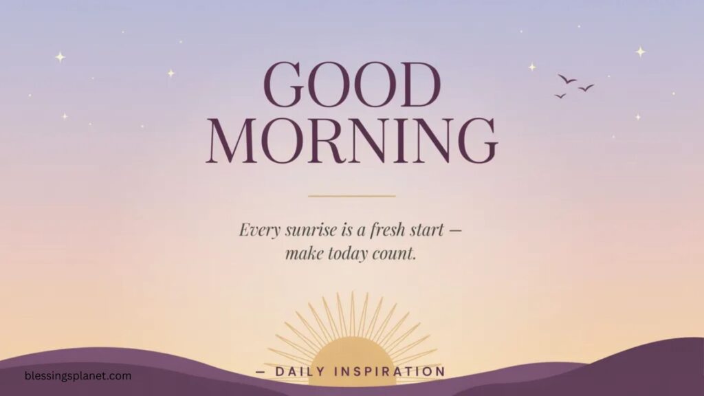 Best Good Morning Quotes