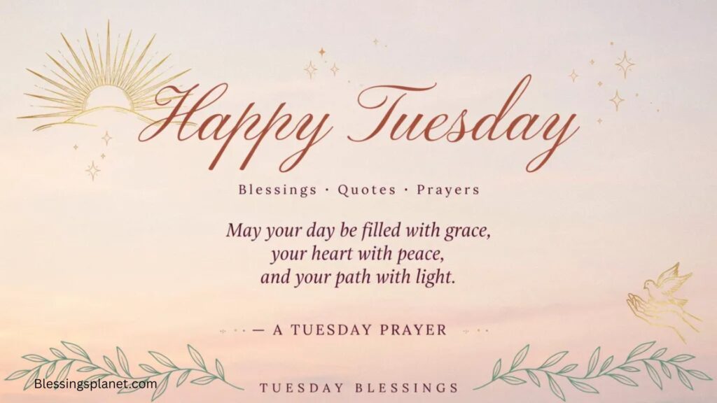 Best Tuesday Morning Wishes for Friends
