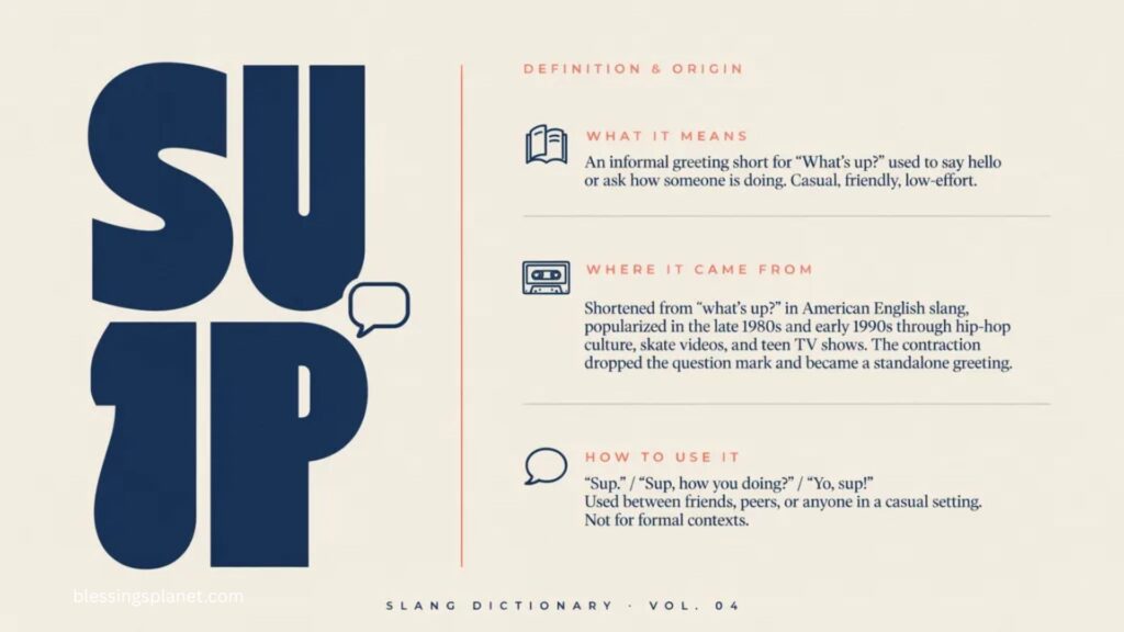 Definition and Slang Origin of Sup