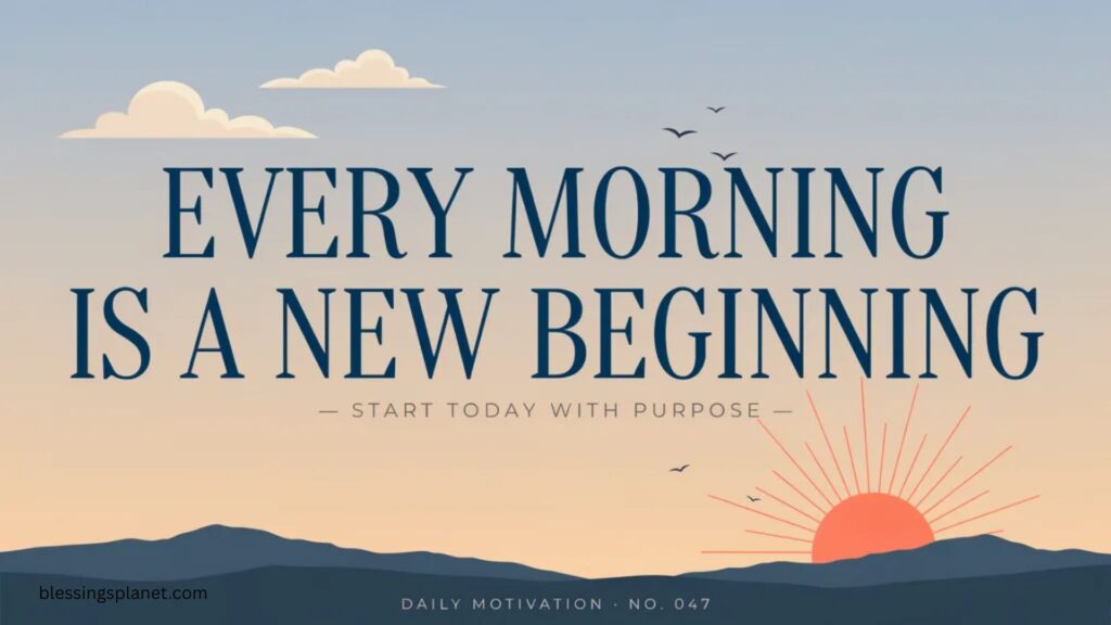 Motivational Morning Quotes